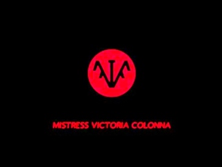 Domina Victoria Colonna - MVC - Human Bootlicker And